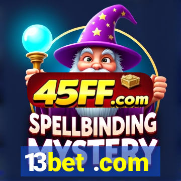 13bet .com